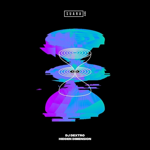 DJ Dextro - Hidden Dimension [SUARA445]